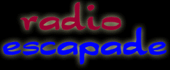 Radio Escapade Canadian Radio Station Show
